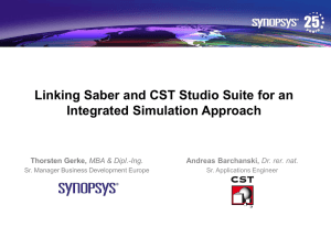 Linking Saber and CST Studio Suite for an Integrated Simulation