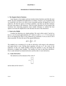 CHAPTER 3 Introduction to Statistical Estimation 1. The Simplest
