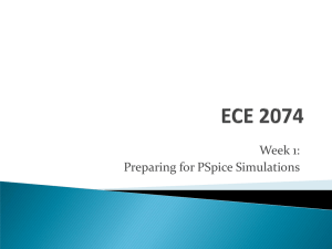 Week 1: Preparing for PSpice Simulations