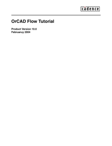 OrCAD Flow Tutorial