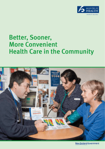 Better, Sooner, More Convenient Health Care in