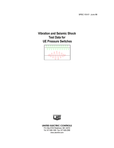 Vibration and Seismic Shock Test Data for UE Pressure Switches