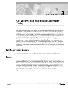 3 Call Supervision Signaling and Supervision Timing