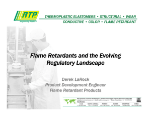 Flame Retardants and the Evolving Regulatory