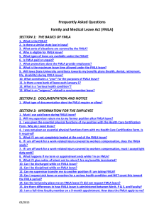 Frequently Asked Questions Family and Medical Leave Act (FMLA)