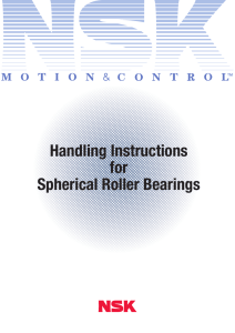 Handling Instructions for Spherical Roller Bearings