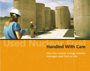 Used Nuclear Fuel Handled With Care