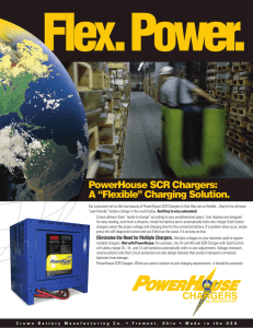 PowerHouse SCR Chargers: A “Flexible” Charging Solution.