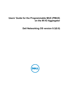 Users` Guide fo the Programmable MUX (PMUX) on the M I/O