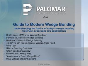 Guide To Modern Wedge Bonding