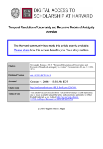 Temporal Resolution of Uncertainty and Recursive Models of