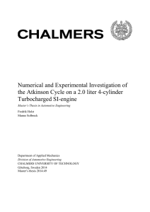 Numerical and Experimental Investigation of the Atkinson Cycle on a