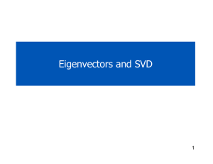Eigenvectors and SVD