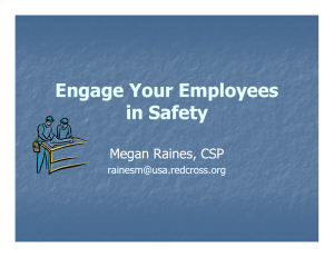Engage Your Employees in Safety Safety in Safety