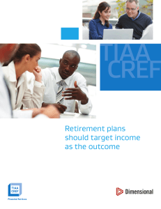 Retirement plans should target income as the outcome