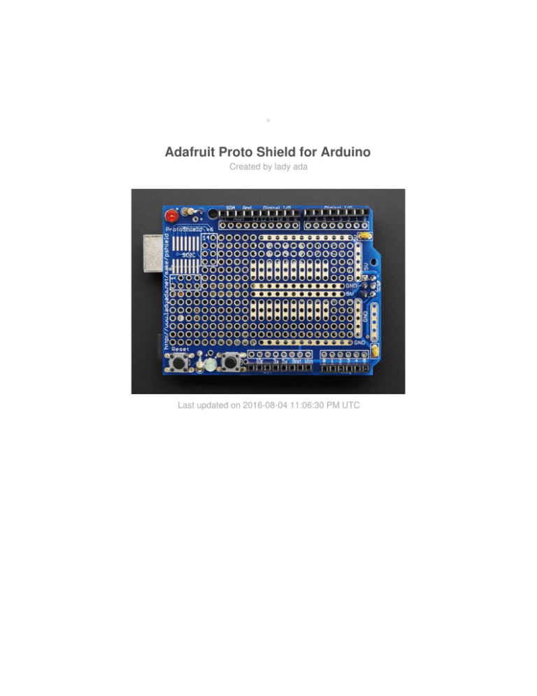 Adafruit Proto Shield Per Arduino - Kit Stackable Versione R3, Con Intestazioni