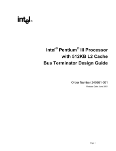 Intel Pentium III Processor with 512KB L2 Cache Bus Terminator