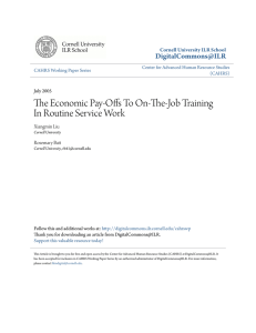 The Economic Pay-Offs To On-The-Job Training In Routine Service