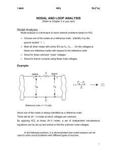 NODAL AND LOOP ANALYSIS Nodal Analysis: