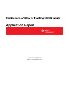 Implications of Slow or Floating CMOS Inputs