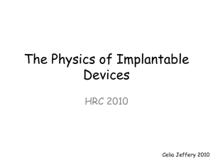 The Physics of Implantable Devices