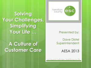 Solving Your Challenges, Simplifying Your Life.. A Culture of