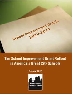 The School Improvement Grant Rollout in America`s Great City