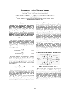 Dynamics and Limits of Electrical Braking