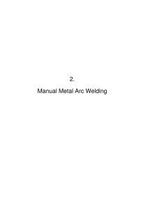 2. Manual Metal Arc Welding