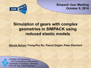 Simulation of gears with complex geometries in SIMPACK using