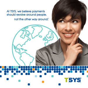 At TSYS, we believe payments should revolve around people, not