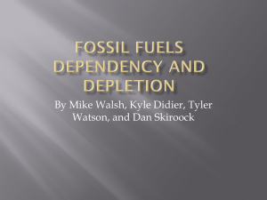 Fossil Fuels dependency and depletion