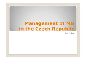 Management Management of MG MG in the Czech Republic