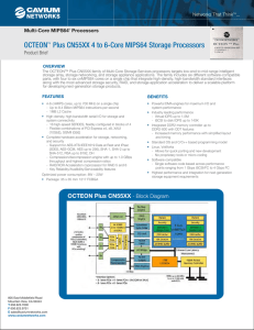 OCTEON Plus CN55XX 4 to 6-Core MIPS64 Storage Processors