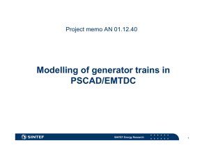 Modelling of generator trains in PSCAD/EMTDC