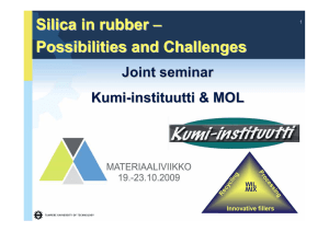 Silica in rubber – Possibilities and Challenges