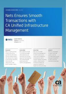 Nets Ensures Smooth Transactions with CA Unified Infrastructure