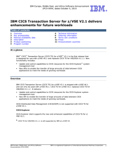 IBM CICS Transaction Server for z/VSE V2.1 delivers enhancements
