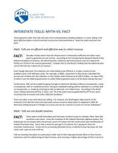 INTERSTATE TOLLS: MYTH VS. FACT FACT: FACT: