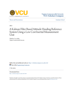A Kalman Filter Based Attitude Heading Reference System Using a