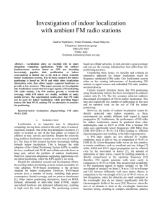 Investigation of indoor localization with ambient FM radio