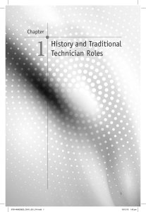 History and Traditional Technician Roles