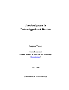 Standardization in Technology-Based Markets Gregory Tassey