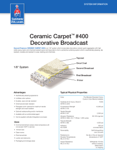 Ceramic Carpet™ #400 Decorative Broadcast