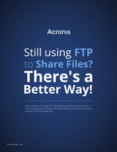 Still Using FTP to Share Files? There`s a Better Way!