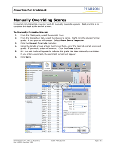 Manually Overriding Scores