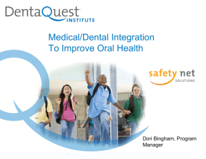 Medical/Dental Integration To Improve Oral Health