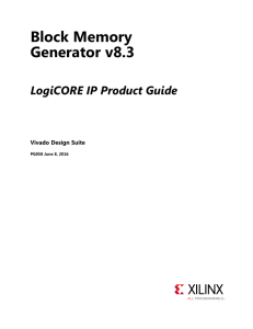 Block Memory Generator v8.3 Product Guide