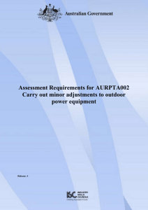 Assessment Requirements for AURPTA002 Carry out minor