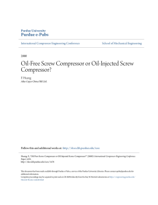 Oil-Free Screw Compressor or Oil-Injected Screw - Purdue e-Pubs